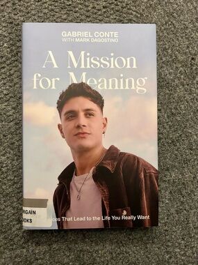 A Mission for Meaning by Gabriel Conte- Hardback Book